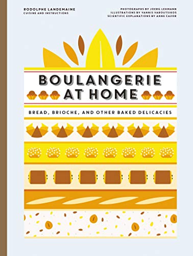 Boulangerie at Home: Bread, Brioche, and Other Baked Delicacies von Harper