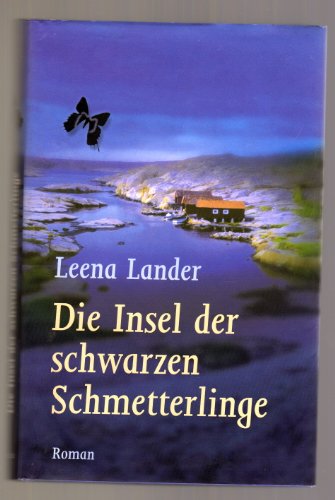 Die Insel der schwarzen Schmetterlinge