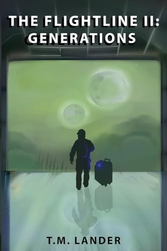 The Flightline II: Generations The Flightline II: Generations von DartFrog Books