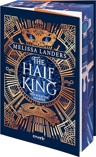 The Half King: Von Schatten gekrönt | Ein Romantasy-Highlight voller Plottwists und großer Emotionen von reverie