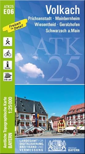 ATK25-E06 Volkach (Amtliche Topographische Karte 1:25000): Prichsenstadt, Mainbernheim, Wiesentheid, Gerolzhofen, Schwarzach a.Main: Prichsenstadt, ... Amtliche Topographische Karte 1:25000 Bayern)