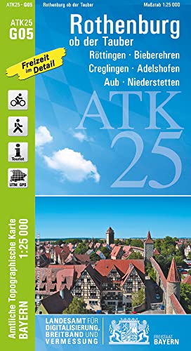 ATK25-G05 Rothenburg ob der Tauber (Amtliche Topographische Karte 1:25000): Röttingen, Bieberehren, Creglingen, Adelshofen, Aub, Niederstetten, ... Amtliche Topographische Karte 1:25000 Bayern)