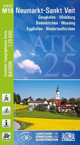 ATK25-M15 Neumarkt-Sankt Veit (Amtliche Topographische Karte 1:25000): Gangkofen, Vilsbiburg, Bodenkirchen, Massing, Egglkofen, Niedertaufkirchen: ... Amtliche Topographische Karte 1:25000 Bayern)