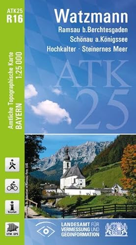 ATK25-R16 Watzmann (Amtliche Topographische Karte 1:25000): Ramsau b. Berchtesgaden, Schönau a. Königssee, Hochkalter, Steinernes Meer: Ramsau b. ... Amtliche Topographische Karte 1:25000 Bayern)