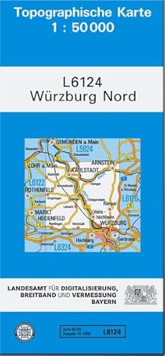 TK50 L6124 Würzburg Nord: Topographische Karte 1:50000 (TK50 Topographische Karte 1:50000 Bayern)