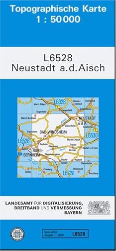TK50 L6528 Neustadt a.d.Aisch: Topographische Karte 1:50000 (TK50 Topographische Karte 1:50000 Bayern)