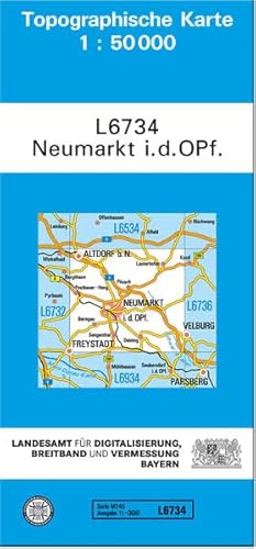 TK50 L6734 Neumarkt i.d.OPf: Topographische Karte 1:50000 (TK50 Topographische Karte 1:50000 Bayern) von Landesamt für Digitalisierung, Vermessung Bayern