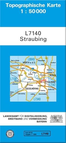TK50 L7140 Straubing: Topographische Karte 1:50000 (TK50 Topographische Karte 1:50000 Bayern) von Landesamt für Digitalisierung, Breitband und Vermessung, Bayern