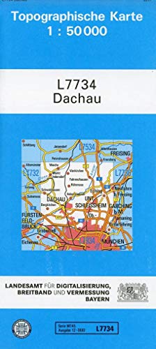 TK50 L7734 Dachau: Topographische Karte 1:50000 (TK50 Topographische Karte 1:50000 Bayern)