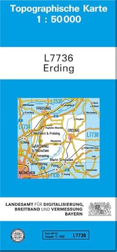 TK50 L7736 Erding: Topographische Karte 1:50000 (TK50 Topographische Karte 1:50000 Bayern)