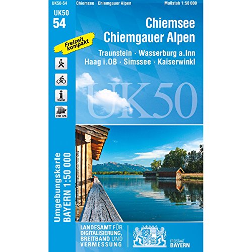 UK50-54 Chiemsee, Chiemgauer Alpen: Traunstein, Wasserburg a.Inn, Haag i.OB, Simsee, Kaiserwinkl: Traunstein, Wasserburg a. Inn, Haag i. OB, Simssee, ... Karte Freizeitkarte Wanderkarte)