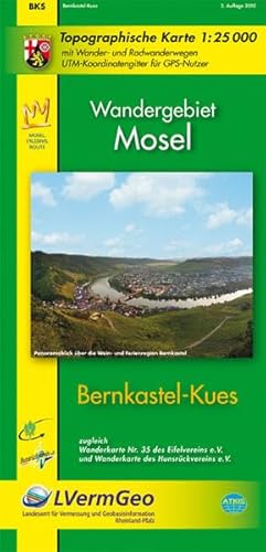 Bernkastel-Kues/Mosel (WR): Topographische Karte 1:25000 mit Wander- und Radwanderwegen / Wandergebiet Mosel: Mit Wander- und Radwanderwegen. ... Rheinland-Pfalz 1:15000 /1:25000)