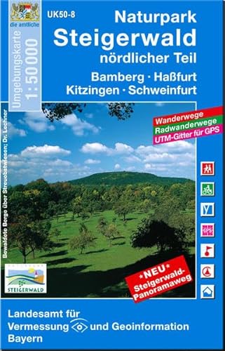 Naturpark Steigerwald Nord 1 : 50 000: Mit Wanderwegen, Radwanderwegen, Gitter für GPS-Nutzer (UK 50-08)