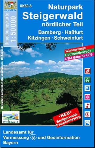 Naturpark Steigerwald Nord 1 : 50 000: Mit Wanderwegen, Radwanderwegen, Gitter für GPS-Nutzer (UK 50-08)