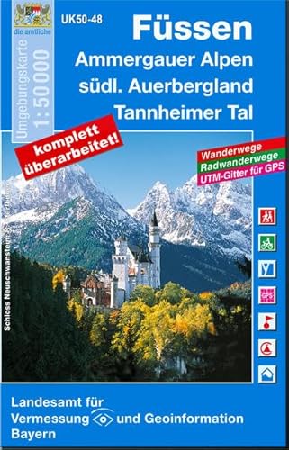 Füssen und Umgebung 1 : 50 000 (UK 50-48): Ammergauer Alpen, südl. Auerbergland, Tannheimer Tal. Wanderwege, Radwanderwege, UTM-Gitter für GPS (UK50 ... Karte Freizeitkarte Wanderkarte)