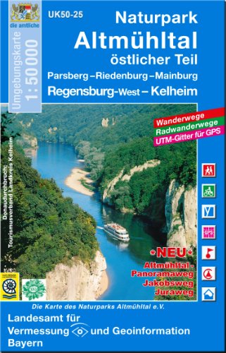 UK50-25 Naturpark Altmühltal, östlicher Teil: Parsberg, Riedenburg, Mainburg, Regensburg-West, Kelheim, Dietfurt, Hemau, Abensberg, Neustadt ... Karte Freizeitkarte Wanderkarte)