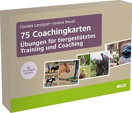 75 Coachingkarten Übungen für tiergestütztes Training und Coaching: Mit 16-seitigem Booklet