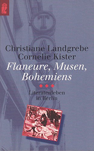 Flaneure, Musen, Bohemiens von Ullstein Hardcover