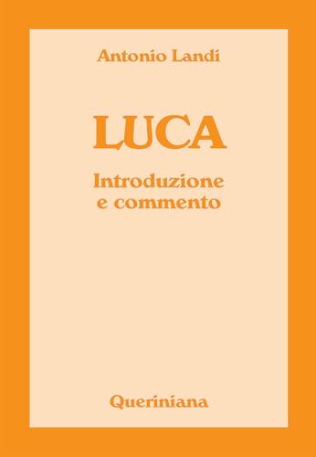 Luca. Introduzione e commento (Commentari biblici) von Queriniana