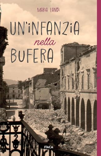 Un'infanzia nella bufera (Icaro) von Itaca (Castel Bolognese)