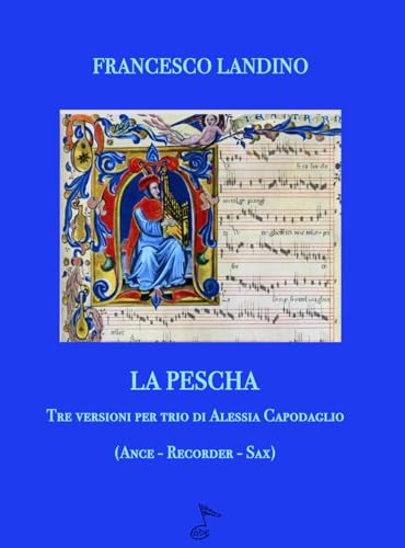 LA PESCHA: Tre versioni per trio d'ance