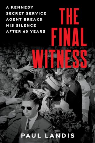 The Final Witness: A Kennedy Secret Service Agent Breaks His Silence After 60 Years