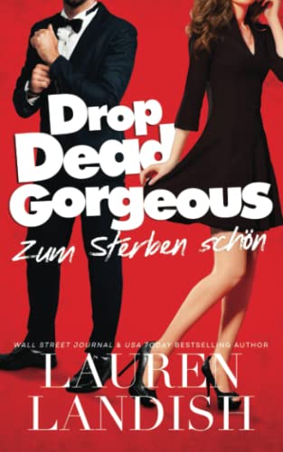 Drop Dead Gorgeous: Zum Sterben schön