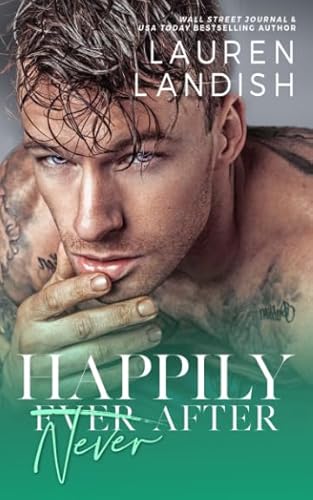 Happily Never After (Dirty Fairy Tales, Band 3)