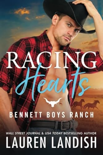 Racing Hearts (Bennett Boys Ranch, Band 3)