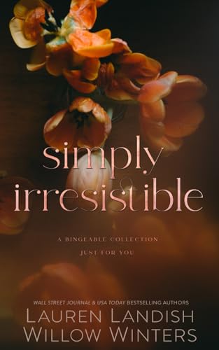 Simply Irresistible von Independently published
