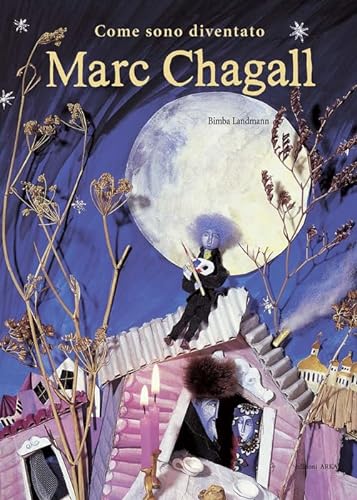 Come sono diventato Marc Chagall (Perle d'arte)