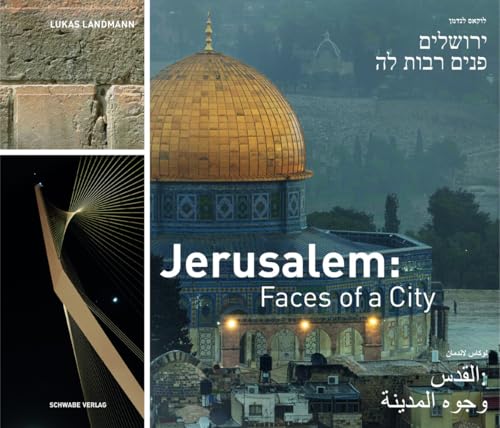 Jerusalem: Faces of a City von Schwabe Verlagsgruppe AG Schwabe Verlag
