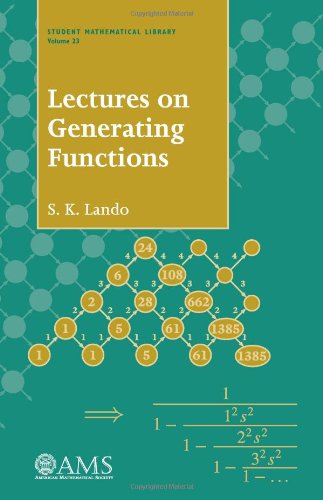 Lectures on Generating Functions (Student Mathematical Library, vol.23) von Brand: American Mathematical Society