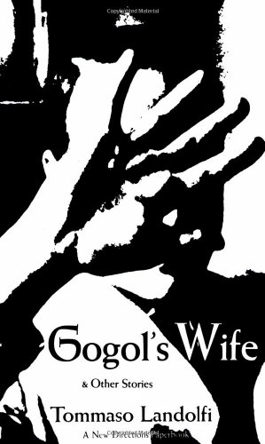Gogol's Wife: & Other Stories