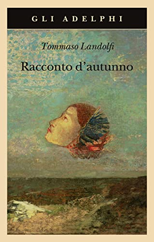 Racconto d'autunno (Gli Adelphi)