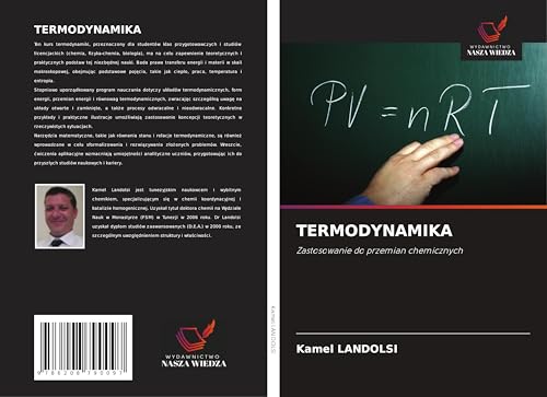 TERMODYNAMIKA: Zastosowanie do przemian chemicznych von Wydawnictwo Nasza Wiedza