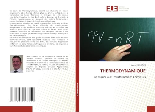 THERMODYNAMIQUE: Appliquée aux Transformations Chimiques