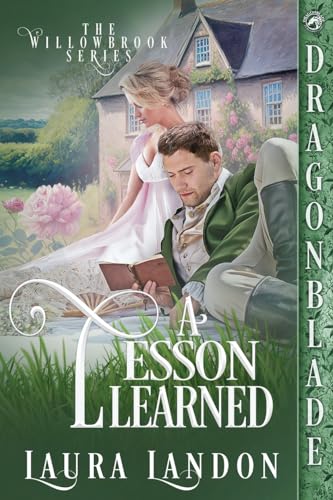 A Lesson Learned (The Willowbrook, Band 4) von Dragonblade Publishing, Inc.