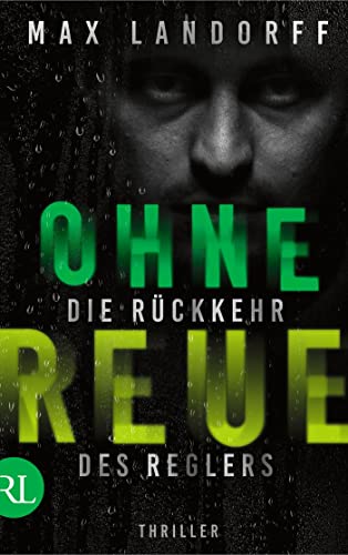 Ohne Reue: Die Rückkehr des Reglers von RÜTTEN & LOENING