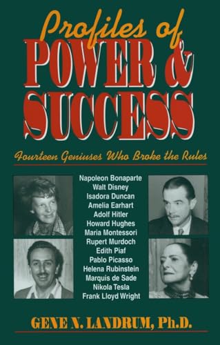 Profiles of Power and Success: Fourteen Geniuses Who Broke the Rules