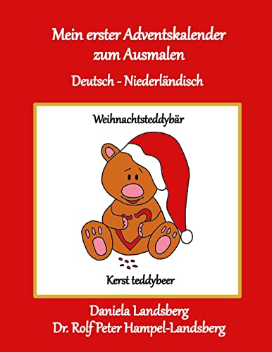 Mein erster Adventskalender zum Ausmalen: Deutsch - Niederländisch