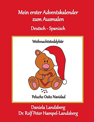 Mein erster Adventskalender zum Ausmalen: Deutsch - Spanisch von BoD – Books on Demand