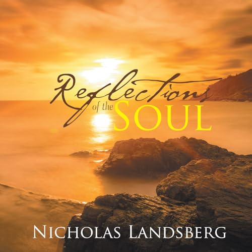 Reflections of The Soul von Nicholas Simon Landsberg