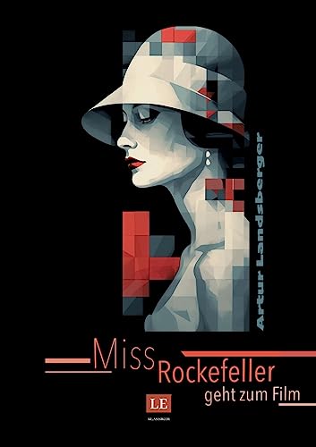 Miss Rockefeller geht zum Film