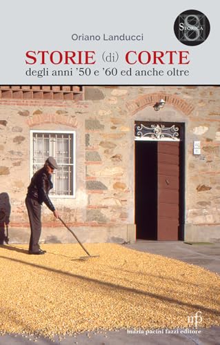 Storie (di) corte von Maria Pacini Fazzi Editore