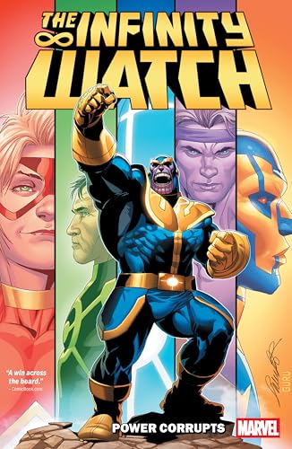 Infinity Watch: Power Corrupts von Marvel Universe