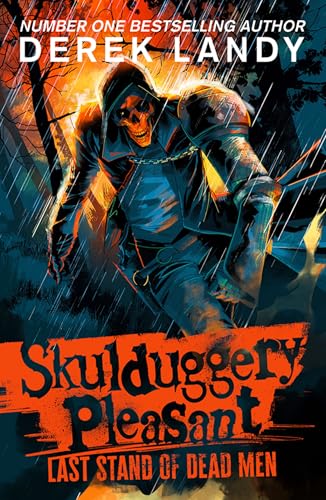 Last Stand of Dead Men (Skulduggery Pleasant) von HarperCollinsChildren’sBooks