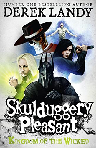 Skulduggery Pleasant: Kingdom of the Wicked