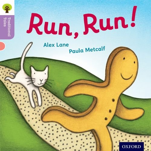 Oxford Reading Tree Traditional Tales: Level 1+: Run, Run! Oxford Reading Tree Traditional Tales: Level 1+: Run, Run! von Oxford University Press