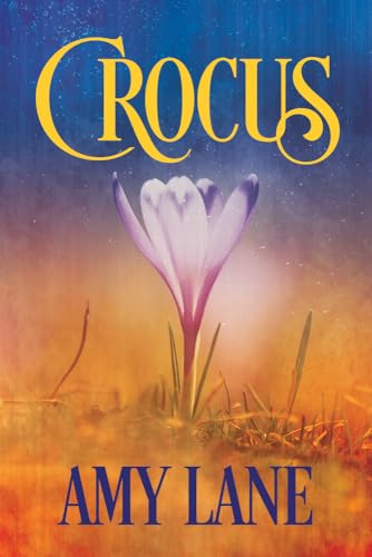 Crocus: Volume 2 (Bonfires, Band 2) von Dreamspinner Press